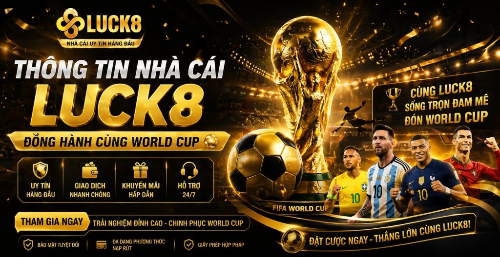 Th&ocirc;ng tin về nh&agrave; c&aacute;i Luck8